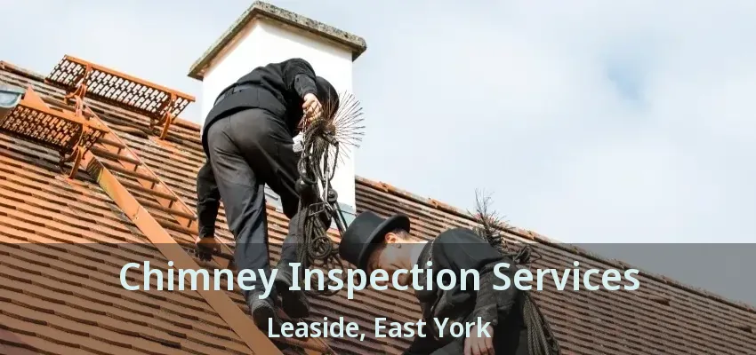 Chimney Inspection Services Leaside, East York - ON