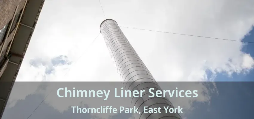 Chimney Liner Services Thorncliffe Park, East York - ON