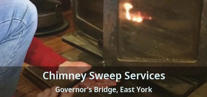 Chimney Sweep Services Governor's Bridge, East York - ON