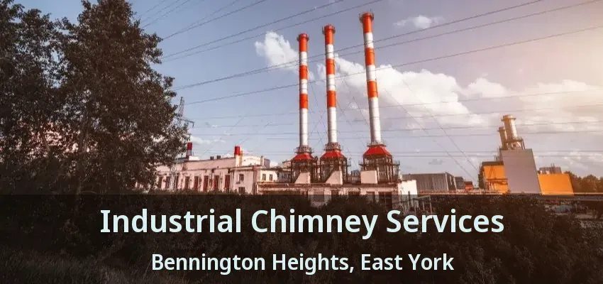 Industrial Chimney Services Bennington Heights, East York - ON